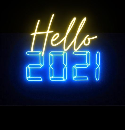 hello 2021, happy new year, year end, 2020 Hello 2021
